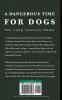 A Dangerous Time for Dogs