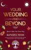 Your Wedding and Beyond
