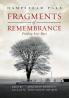 Fragments of Remembrance