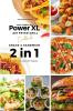 The Complete Power XL Air Fryer Grill Cookbook: Snack and Sandwich 2 Cookbooks in 1: 6 (Air Fryer Cookbook)