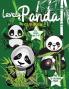 Lovely Panda to color: Lovely Panda coloring book for kids Toddlers Girls and Boys Activity Workbook for kinds Easy to coloring Ages 2-8