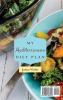 My Mediterranean Diet Plan: Quick Easy & Tasty Mediterranean Recipes to Lose Weight With Taste