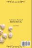 The Definitive Plant-Based Handbook: Delicious and Healthy Plant-Based Recipes to Boost Your Meals and Improve Your Diet