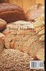 The Complete Bread Machine Cooking Guide: Quick And Easy Bread Maker Recipes For Beginners