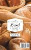 The Incredibly Easy Bread Cooking Guide: Tasty And Easy Bread Maker Recipes For Everyone