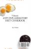 Vibrant Anti Inflammatory Diet Cookbook: Quick and Easy Breakfast Recipes for Beginners