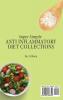 Super Simple Anti Inflammatory Diet Collections: Tasty and Delicious Side Dishes Recipes to Boost your Health