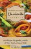 The Mediterranean Unmissable Cookbook: 50 Delicious Recipes for Healthy & Tasty Mediterranean Meals