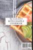 The Go-To KETO Chaffle Cookbook: Delicious Keto-friendly Chaffle Recipes To Lose Weight
