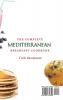 The Complete Mediterranean Breakfast Cookbook: Super Tasty Mediterranean Breakfast Recipes for a healthy lifestyle