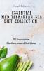 Essential Mediterranean Sea Diet Collection: 50 Innovative Mediterranean Diet Ideas
