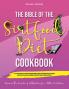 The bible of the Sirtfood Diet Cookbook: 2 BOOK IN 1 135+ Secret Recipes To Activate Metabolism Burn Fat Boost Your Energy And Eat Healthier. A ... for a Better Nutrition . (June 2021 Ed