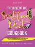 The bible of the Sirtfood Diet Cookbook: 2 BOOK IN 1 135+ Secret Recipes To Activate Metabolism Burn Fat Boost Your Energy And Eat Healthier. A ... for a Better Nutrition . (June 2021 Ed