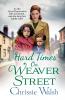 Hard Times on Weaver Street