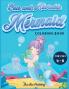 Cute and Adorable Mermaid Coloring Book for kids 4-8: An Activity book with gorgeous mermaids and ocean animals. A funny gift idea for boys and girls