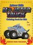 Monster Trucks Scissors Skills coloring book for kids 4-8: A Gorgeous Activity book for children ! Cut Color and Paste Edition