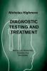 DIAGNOSTIC TESTING AND TREATMENT