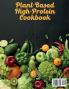 Plant-Based High- Protein Cookbook: A Complete Vegan Cookbook With Quick and Easy High- Protein Recipes For Bodybuilders: 1