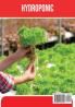 Hydroponics: The Complete Step by Step Guide To Building a Sustainable Garden to Grow Healthy Vegetables Herbs and Fruits: 2 (Home Gardening)