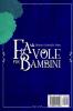 Favole per Bambini: Una raccolta di storie uniche illustrate divertenti ed educative che aiutano a stimolare l'immaginazione e la creatività