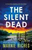 The Silent Dead: An absolutely gripping serial killer thriller: 2 (Detective Jackie Cooke)