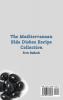 The Mediterranean Side Dishes Recipe Collection: Healthy and Tasty Side Dishes to Boost Your Appetite and Manage Your Weight
