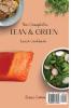 The Complete Lean & Green Lunch Cookbook: Delicious Lean & Green Lunch Recipes For Beginners