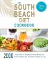 2000 South Beach Diet Cookbook: 2000 Days Easy-to-Prepare Yummy Recipes to Faster Weight Loss and Better Health for Life
