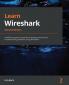Learn Wireshark - Second Edition