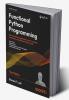 Functional Python Programming - Third Edition