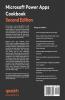Microsoft Power Apps Cookbook - Second Edition