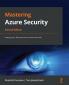 Mastering Azure Security - Second Edition