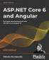 ASP.NET Core 6 and Angular - Fifth Edition