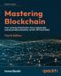 Mastering Blockchain