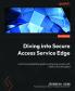 Diving into Secure Access Service Edge