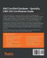 AWS Certified Database - Specialty (DBS-C01) Certification Guide