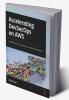 Accelerating DevSecOps on AWS