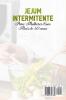 Jejum Intermitente para Mulheres com Mais de 50 Anos: Como perder peso e Queimar gordura após a menopausa com um Método Científico do Metabolismo em 5 ... "Intermittent Fasting" (Portuguese Versio