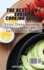 The Best Low Sodium Cooking Guide: Enjoy These Amazing Low Sodium Recipes for Daily Healthy Meals