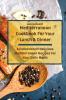 Mediterranean Cookbook For Your Lunch & Dinner: A Collection Of Delicious Mediterranean Recipes For Your Daily Meals