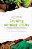 Growing without Limits