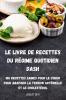 Le Livre De Recettes Du Régime Quotidien Dash (French Edition)