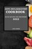 ANTI-INFLAMMATORY COOKBOOK 2022