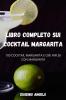 LIBRO COMPLETO SUI COCKTAIL MARGARITA