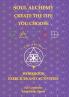 Soul Alchemy Create The Life You Choose Companion Journal