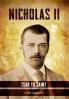 Nicholas II - Tsar to Saint
