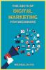 The ABC's of Digital Marketing for Beginners
