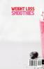 WEIGHT LOSS SMOOTHIES