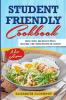STUDENT FRIENDLY COOKBOOK