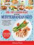 Easy Fast and Healthy Meals With the Mediterranean Diet